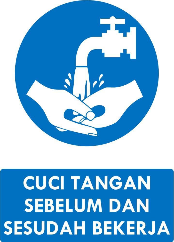 Cuci Tangan Sebelum dan Sesudah Bekerja