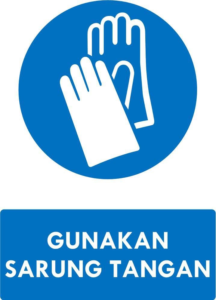 Gunakan Sarung Tangan