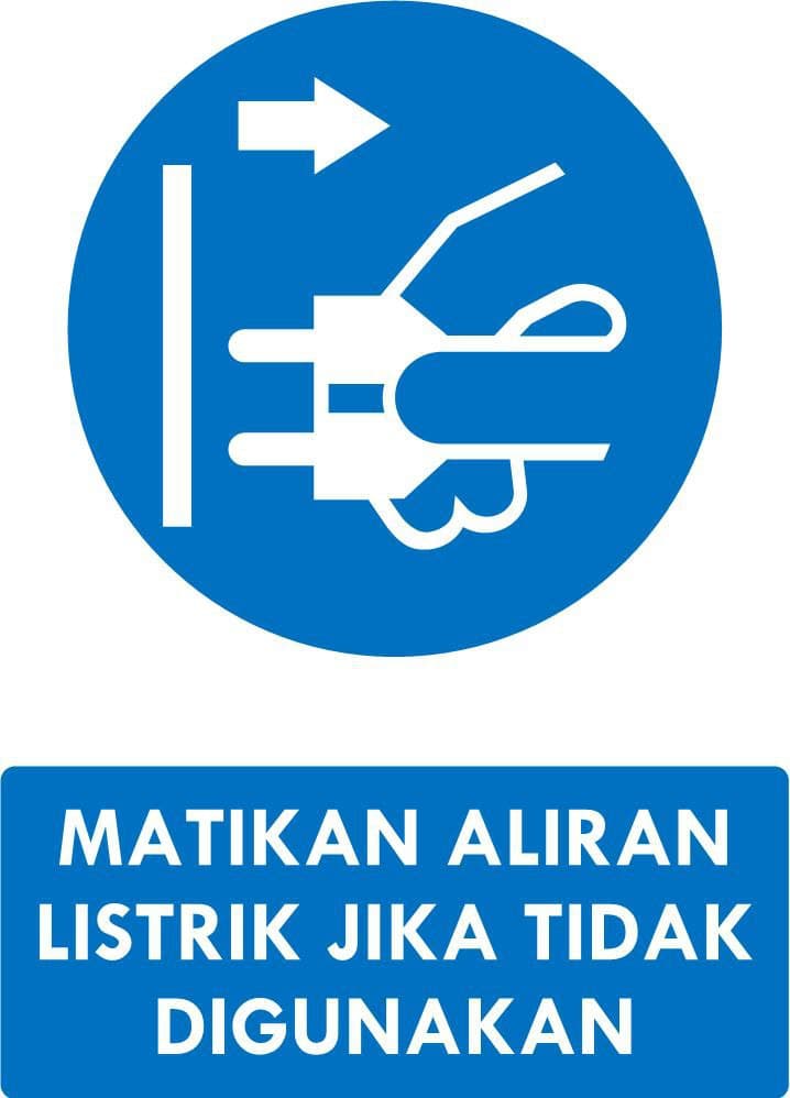 Matikan Aliran Listrik Jika Tidak Digunakan